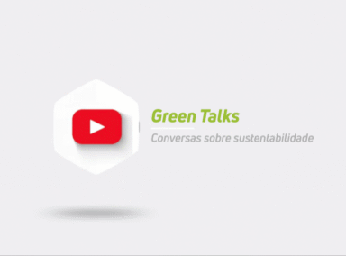 Confira a Green Talks, websérie sobre sustentabilidade a Green Eletron